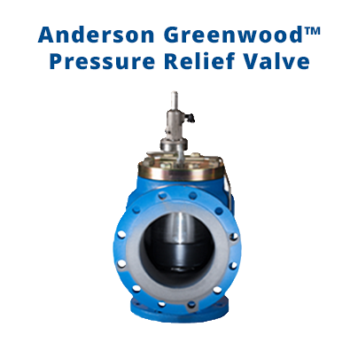 Anderson Greenwood Pressure Relief Valve